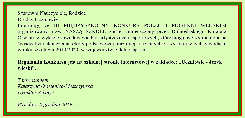 Informacja o III MIĘDZYSZKOLNYM KONKURSIE PIOSENKI I POEZJI WŁOSKIEJ